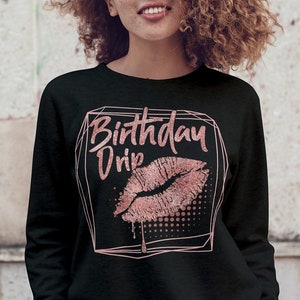 Birthday Girl PNG for Sublimation, Birthday Drip PNG, I&#39;m The Birthday girl, Birthday Princess PNG file, Birthday Gifts birthday shirt
