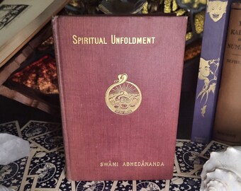 1901 SPIRITUAL UNFOLDMENT "Very Rare" Mysticism, Metaphysics, Higher Consciousness & God Consciousness...
