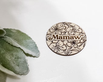 Mamaw Floral SVG || Mothers Day SVG || Gift for her || Grandma SVG || Floral Backer