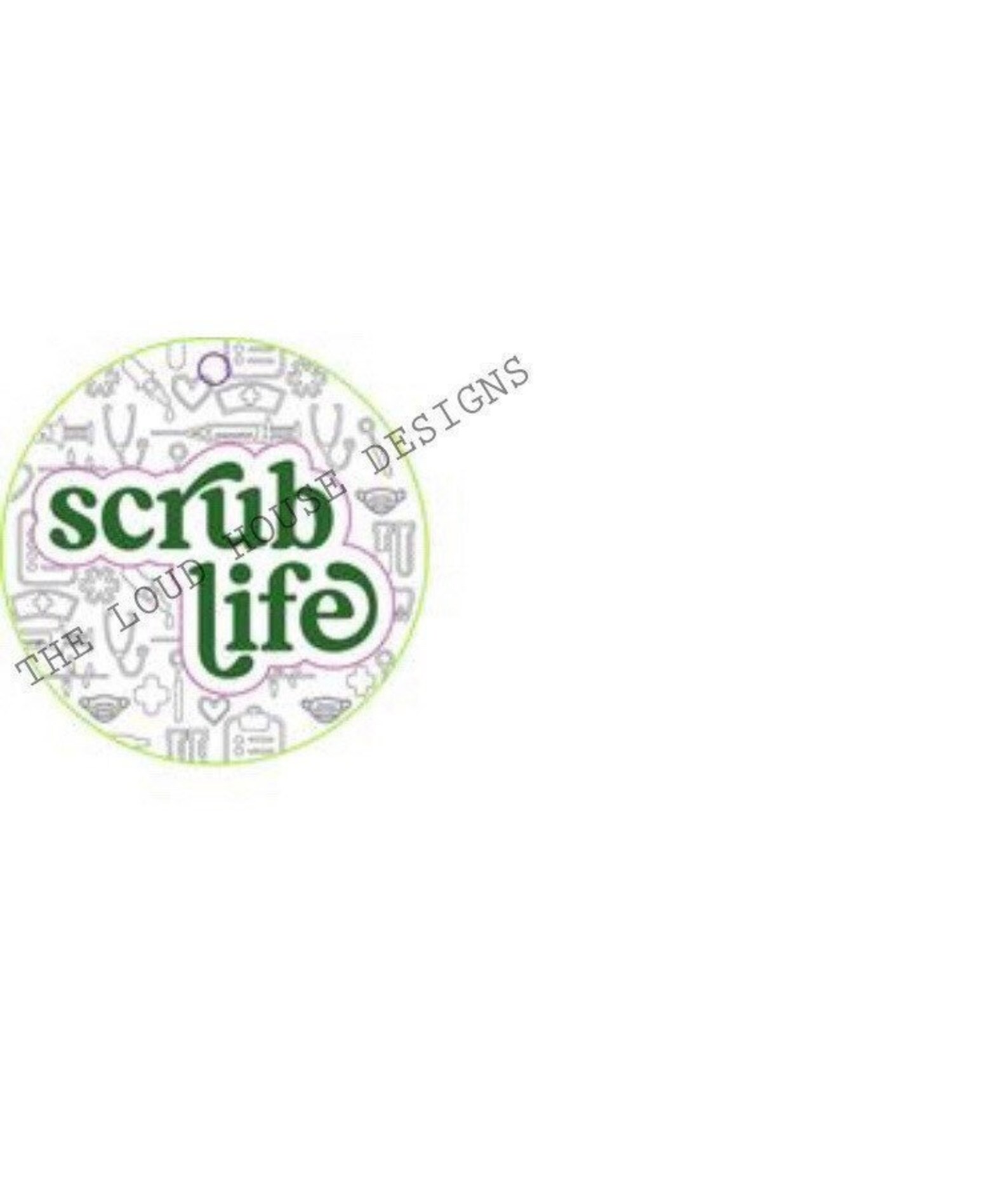 Scrub Life Keychain SVG Etsy