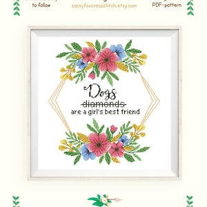 Dog mom cross stitch pattern. Funny dog quote in a pink floral frame. Instant download PDF #319