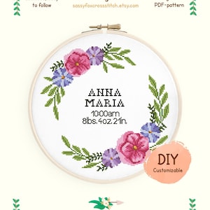 Padrão de ponto cruz com amostra de nascimento floral, gráfico de anúncio de nascimento fácil DIY, registro de nascimento personalizável, download instantâneo PDF #055