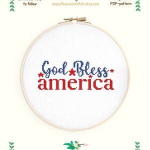 Patrón de punto de cruz "Dios bendiga a Estados Unidos". Punto de cruz con cita patriótica del Día de la Independencia. Gráfico del 4 de julio. Descarga instantánea en formato PDF n.° 677
