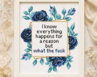 Funny Rude Cross Stitch Pattern | WTF Quote Blue Rose Floral Frame | PDF Instant Download