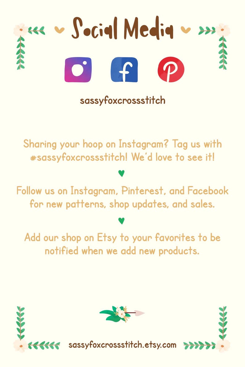 May include: Cream-colored graphic with the words "Social Media" and social media icons for Instagram, Facebook, and Pinterest. The text encourages users to share their work and follow the shop on social media.