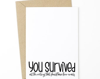 Funny Retirement Card - You Survived