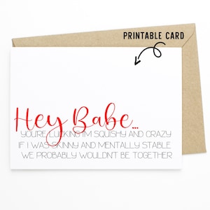 Lustige Valentinstagskarte - Squishy and Crazy Love - Printable Download Karte