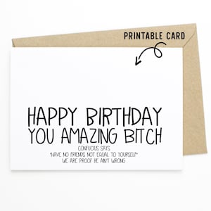 Grappige verjaardagskaart voor volwassenen - Happy Birthday You Amazing Bitch - Afdrukbare downloadkaart