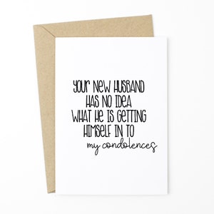 Funny Wedding Card - My Condolences(New Husband/New Wife) - Wedding Card
