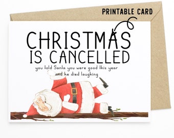 Funny Christmas Card - Christmas Is Cancelled - Printable Download Card