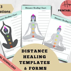 May include: Three printable distance healing charts with different variations of a person in a seated meditation pose with colored chakras. The charts have space for comments and additional observations.