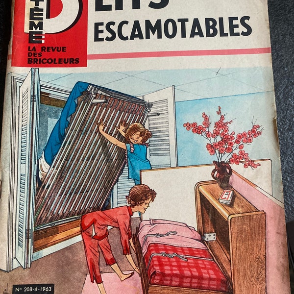 magazine français vintage pour les amateurs d'artisanat SYSTEME D la revue des Bricoleurs 1963  n 208
