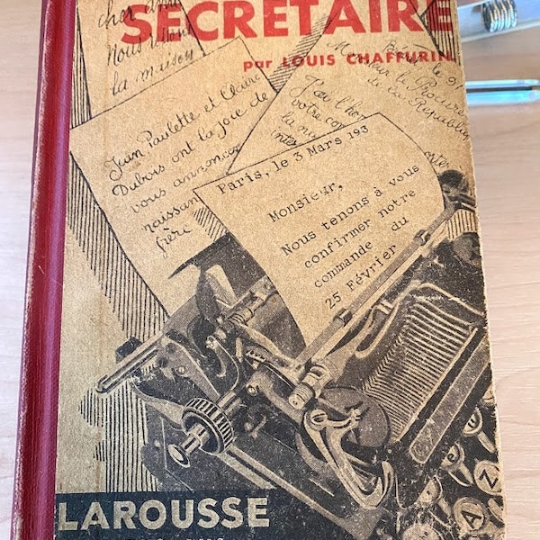 Larousse 1932. Le parfait secrétaire  ancien le  livre vintage dans lequel tous les types d'écriture sont écrits pour 1932/