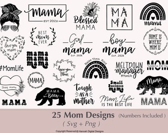 Mom Svg Bundle | Mom life svg | Mothers day svg | Funny Mom Svg | Mama Svg |  blessed mama svg | Girl mama svg | Boy mama svg |Funny mom svg