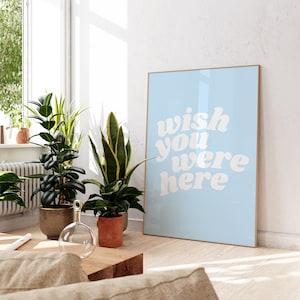 Wish you were here print art in blue (digital download), Digital print, Preppy room decor, Typography art print, Quote poster, Retro poster