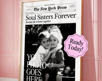 Stampa personalizzata di giornale "Soul Sisters", poster personalizzato, regali per migliori amiche, regali per coinquilini, regalo di compleanno per la migliore amica, decorazioni per la stanza del dormitorio femminile