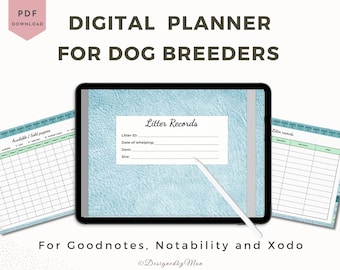 Planificador digital para criadores de perros: gráficos de criadores, formularios de criadores, registros de parto, registros de camada, registros de cachorros, detalles de camada, Goodnotes
