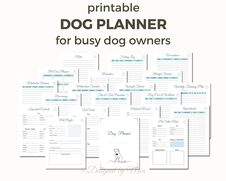 May include: Printable dog planner with pages for medication schedule, vet visits, training plan, and more. The planner features a paw print design and the text "Dog Planner" in blue.