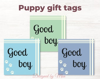 Printable puppy gift tags "Good boy" - dog birthday tags, homemade dog treats tags, puppy shower tags