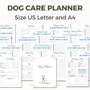 May include: A printable dog care planner with a light blue and white color scheme. The planner includes sections for pet care, medication, vet visits, training, and more. The planner is designed to help dog owners keep track of their dog's care.