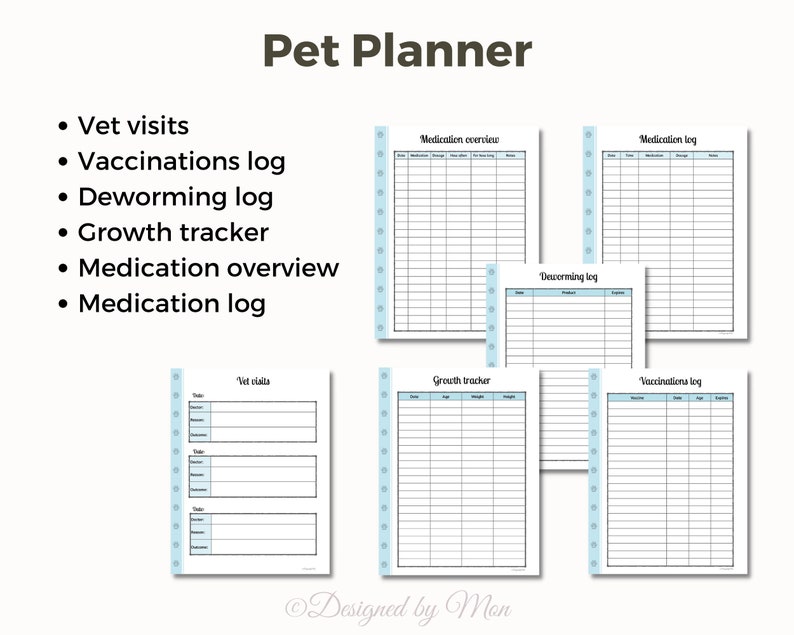 May include: Printable pet planner with sections for vet visits, vaccinations, deworming, growth tracker, and medication overview and log.