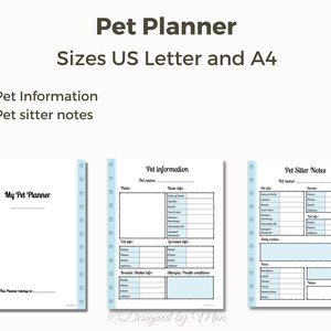 May include: A printable pet planner with a blue and white design. The planner includes sections for pet information, pet sitter notes, and a cover page that says "My Pet Planner".