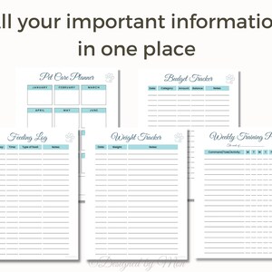 May include: Printable pet care planner with sections for a budget tracker, feeding log, weight tracker, and weekly training plan. The pages are decorated with paw prints and a light blue color.