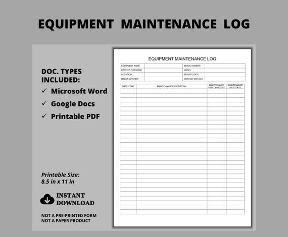 Equipment Maintenance Log, Equipment Repair Log, Printable Maintenance Schedule, Mechanic Log, PDF & Editable Word or Google Docs Template