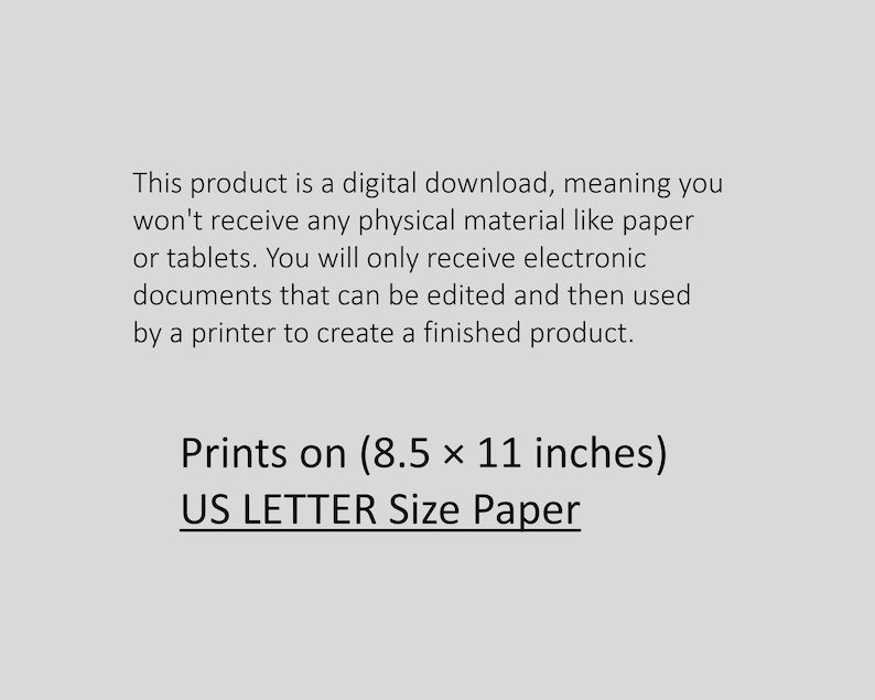 K&ouml;nnte beinhalten: Text, der erkl&auml;rt, dass dieses Produkt ein digitaler Download ist, d. h. Sie erhalten elektronische Dokumente, die bearbeitet und auf US-Letter-Papier im Format 8,5 x 11 Zoll gedruckt werden k&ouml;nnen.