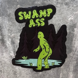Swamp Ass sticker