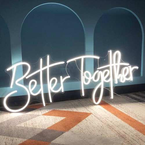 Better Together Neon Light Sign for Wedding, Bar, Room | Wall shops Sign | Wedding Decor
