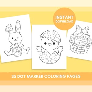 Puede incluir: Tres páginas para colorear blancas con ilustraciones temáticas de Pascua: un conejito, un pollito saliendo de un huevo y una cesta de huevos. Cada imagen tiene marcadores de puntos para colorear. El texto dice "DESCARGA INSTANTÁNEA" y "35 PÁGINAS PARA COLOREAR CON MARCADORES DE PUNTOS."