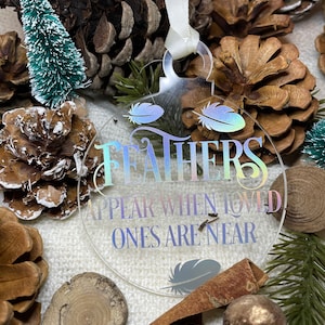Acrylic Christmas Bauble Snowflakes from Heaven/Feathers Memorial Bauble