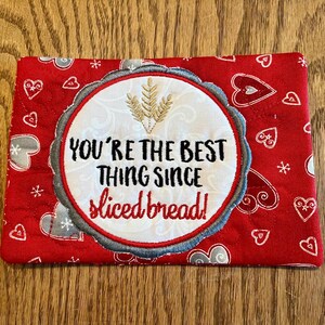 Funny Mug Rug: "You’re the Best Thing Since Sliced Bread"