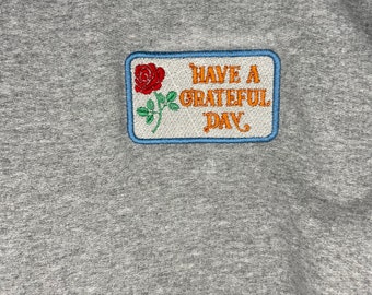 Have a Grateful Day GD Sweatshirt - Etsy