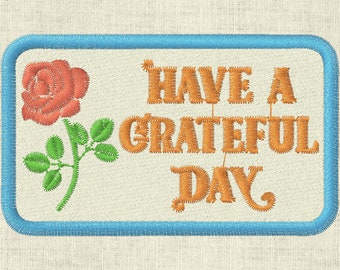 Have a Grateful Day GD  Sweatshirt