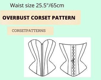 Overbust corset pattern pdf PDF 25.5" (65cm )waist, sewing patterns for women, waist training corset, bustier top pattern