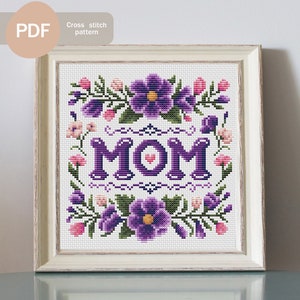 Patrón de punto de cruz MAMÁ PDF Descarga instantánea, Patrón de punto de cruz para el Día de la Madre, Regalo de punto de cruz para mamá, Patrón de punto de cruz para madre