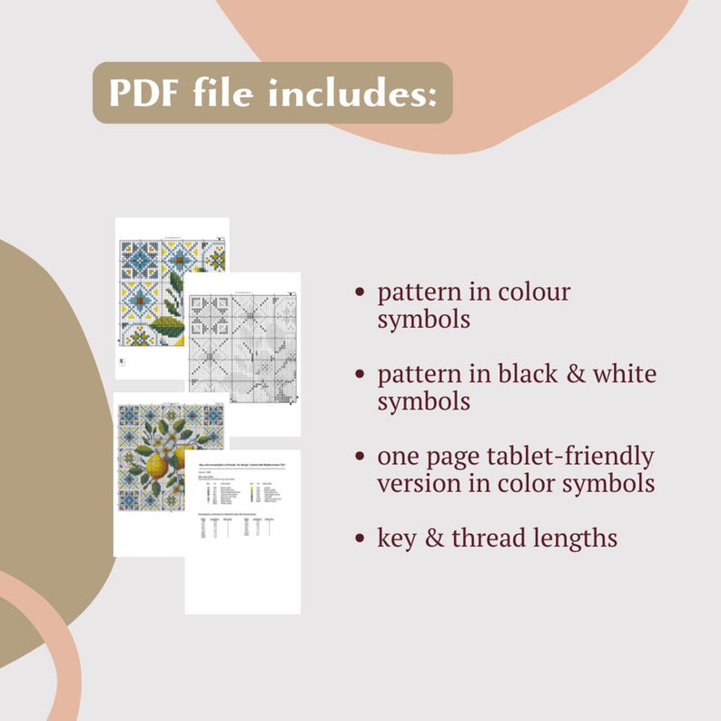 May include: A digital PDF file includes cross-stitch patterns. The image shows a lemon-themed design and other patterns in color and black and white symbols. The file also includes a tablet-friendly version and key with thread lengths.