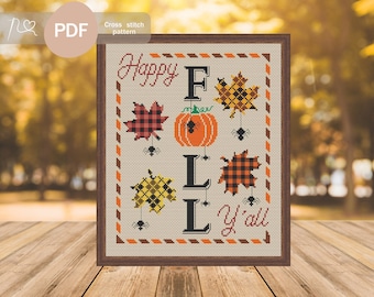 Happy Fall Y'all Cross Stitch Pattern PDF, Instant Digital Download, Fall Cross Stitch Pattern, Autumn Embroidery Pattern