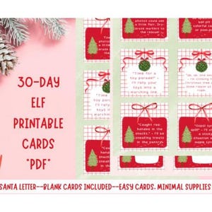 May include: Printable 30-day Elf cards with a pink background and a red and white chequered pattern. The cards feature various elf-themed activities, such as "Time for a toy parade - I'll rally your toys into a marching line." and "Caught red-handed in the snacks - I'll be sneaking treats in the pantry."