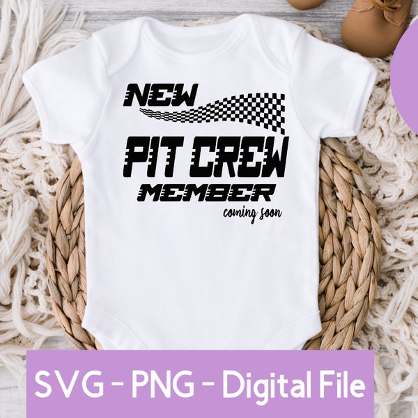 New Pit Crew Member Coming Soon - SVG, Digital Download