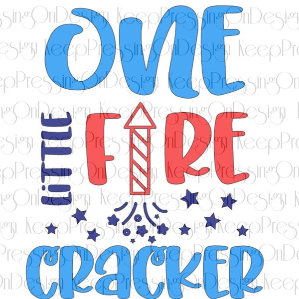 One Little Firecracker - SVG - Digital File