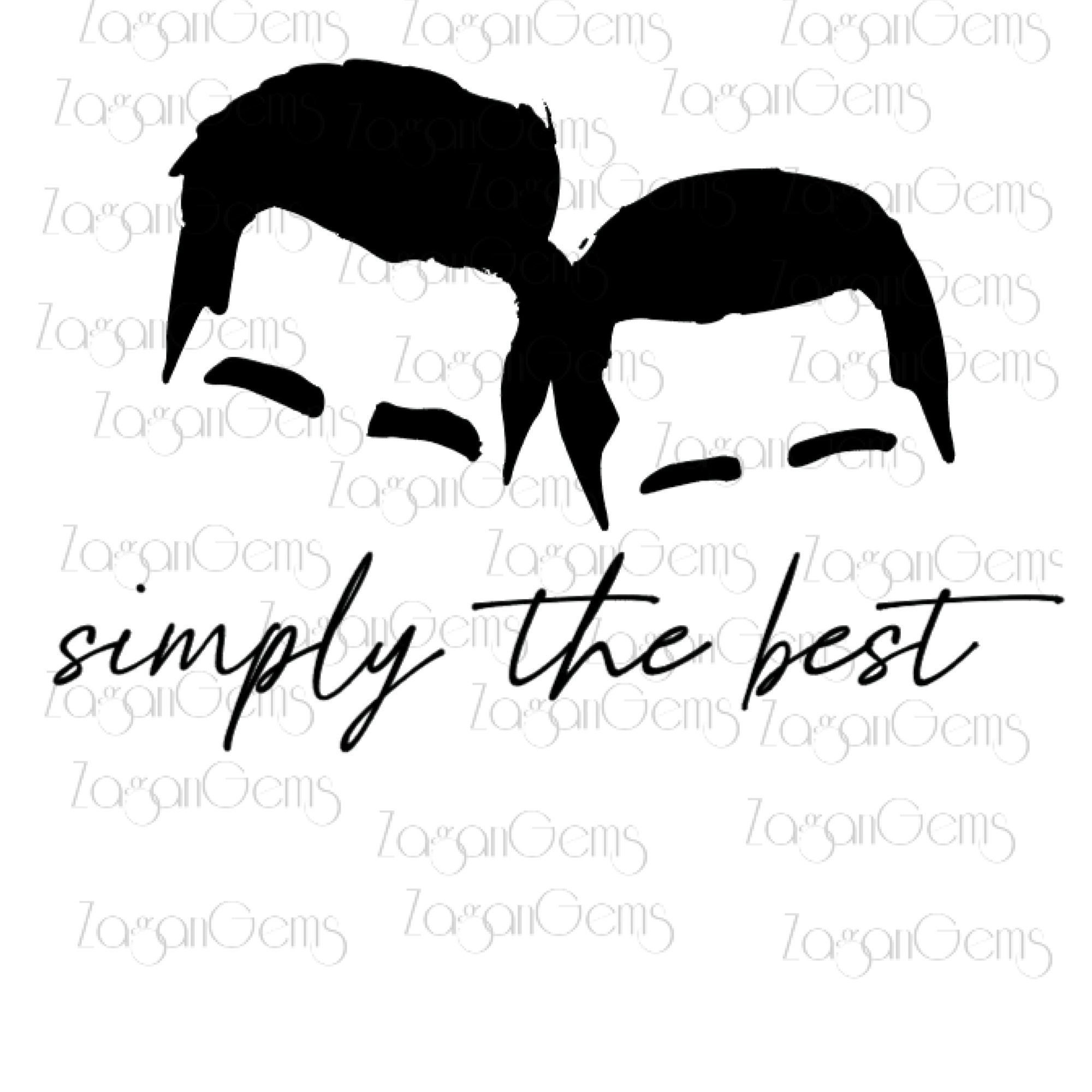 SVG Simply the Best David and Patrick Schitt's Creek SVG Cricut Digital
