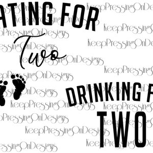 Eating For Two [AND] Drinking For Two SVGs