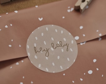 Aufkleber "hey baby" rund 5 cm Durchmesser I Beige I Geschenketiketten zur GeburtI Geschenkverpackung I Aufkleberset I Stickerset