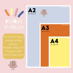 May include: A comparison chart of Modern Kids Art prints, showing A2 (16.5 x 23.4 inches), A3 (11.7 x 16.5 inches), and A4 (8.3 x 11.7 inches) sizes. The chart features a light blue, orange, and yellow background with text in German.