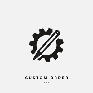 Custom Order