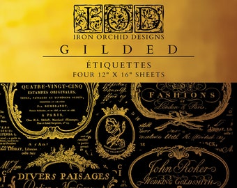 May include: Gold foil printed on black paper with various vintage designs and text. The text includes "Four 12" x 16" Sheets" and "Iron Orchid Designs Gilded Etiquettes".