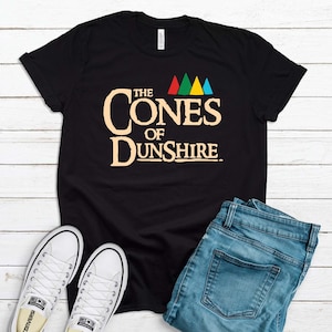 Cones of Dunshire Parks and Rec Shirt, Parks and Recreation Shirt, Parks and Rec Gifts, Leslie Knope, Ron Swanson, Ben Wyatt